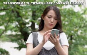 Transforma tu Tiempo Libre con Pasatiempos