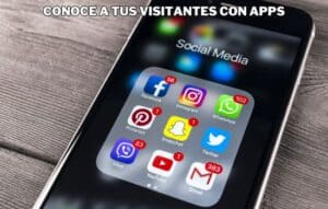 Conoce a tus Visitantes con Apps
